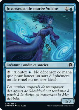 Inverseuse de marée Volshe - Dominaria Uni