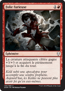 Folie furieuse - Dominaria