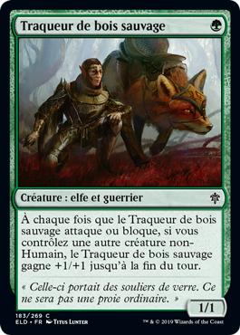 Traqueur de bois sauvage - Le trône d'Eldraine