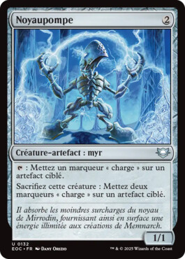Noyaupompe - Aux portes des Eternités Commander