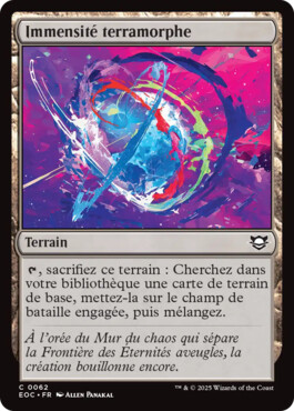 Immensité terramorphe - Aux portes des Eternités Commander