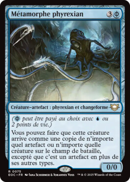 Métamorphe phyrexian - Aux portes des Eternités Commander