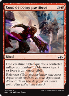 Coup de poing gravitique - Guildes de Ravnica