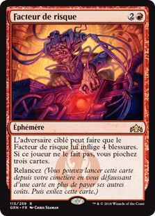 Facteur de risque - Guildes de Ravnica