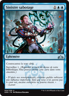 Sinistre sabotage - Guildes de Ravnica