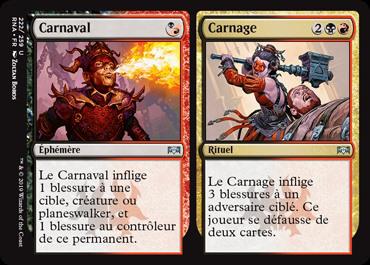 Carnaval // Carnage - L'allégeance de Ravnica