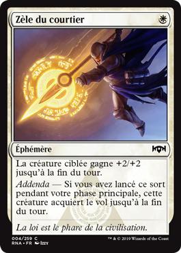 Zèle du courtier - L'allégeance de Ravnica