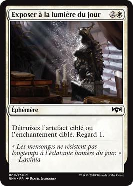 Exposer à la lumière du jour - L'allégeance de Ravnica