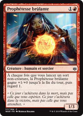 Prophétesse brûlante - La Guerre des Planeswalkers