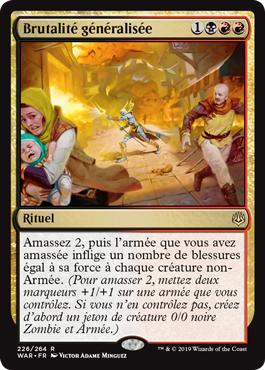 Brutalité généralisée - La Guerre des Planeswalkers