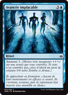 Avancée implacable - La Guerre des Planeswalkers