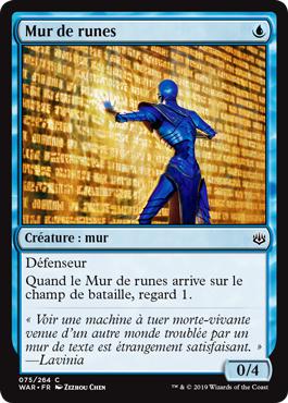 Mur de runes - La Guerre des Planeswalkers