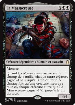 La Massacreuse - La Guerre des Planeswalkers