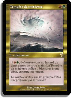 Tempête de métérores - Invasion