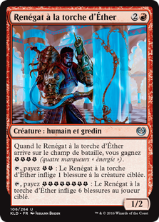 Renégat à la torche d'Éther - Kaladesh