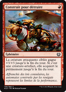 Construit pour détruire - Kaladesh