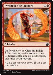 Pyrohélice de Chandra - Kaladesh