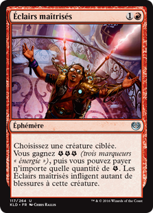 Éclairs maîtrisés - Kaladesh