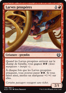 Larves prospères - Kaladesh