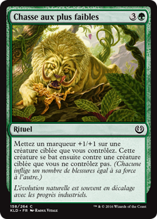 Chasse aux plus faibles - Kaladesh