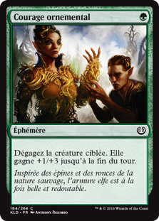 Courage ornemental - Kaladesh