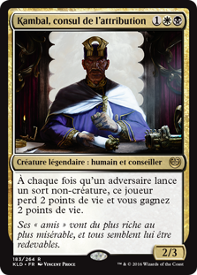 Kambal, consul de l'attribution - Kaladesh