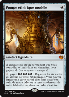 Pompe éthérique modèle - Kaladesh