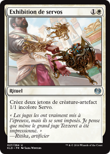 Exhibition de servos - Kaladesh