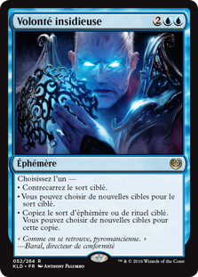 Volonté insidieuse - Kaladesh