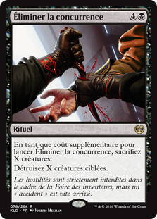 Éliminer la concurrence - Kaladesh