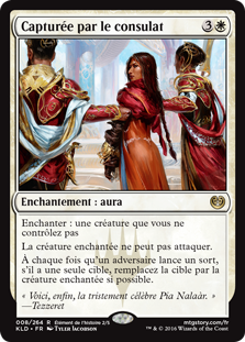 Capturée par le consulat - Kaladesh