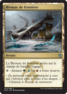 Bivouac de frontière - Les Khans de Tarkir