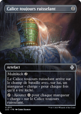 Calice toujours ruisselant - Les cavernes oubliées d'Ixalan Commander