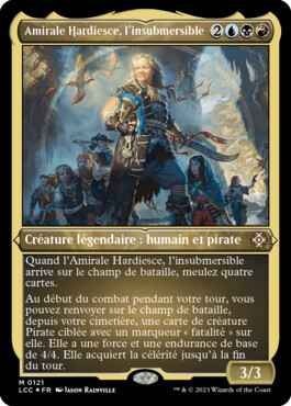 Amirale Hardiesce, l'insubmersible - Les cavernes oubliées d'Ixalan Commander