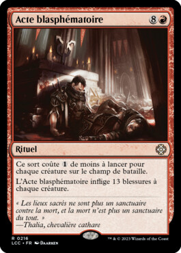 Acte blasphématoire - Les cavernes oubliées d'Ixalan Commander