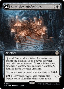 Autel des misérables -> Masse d'ossements misérable - Les cavernes oubliées d'Ixalan Commander