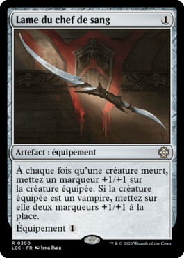 Lame du chef de sang - Les cavernes oubliées d'Ixalan Commander