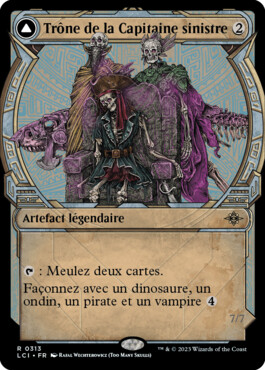 Trône de la Capitaine sinistre -> La Capitaine sinistre - Les cavernes oubliées d'Ixalan