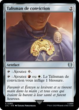 Talisman de conviction - Le Seigneur des Anneaux : chroniques de la Terre du Milieu Commander