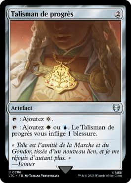 Talisman de progrès - Le Seigneur des Anneaux : chroniques de la Terre du Milieu Commander