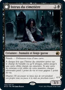 Intrus du cimetière -> Goinfre du cimetière - Innistrad : Chasse de Minuit