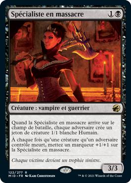 Spécialiste en massacre - Innistrad : Chasse de Minuit