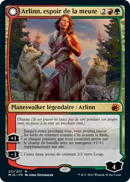 Arlinn, espoir de la meute -> Arlinn, furie de la lune - Innistrad : Chasse de Minuit