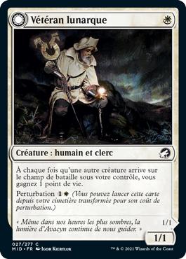 Vétéran lunarque -> Fantôme lumineux - Innistrad : Chasse de Minuit