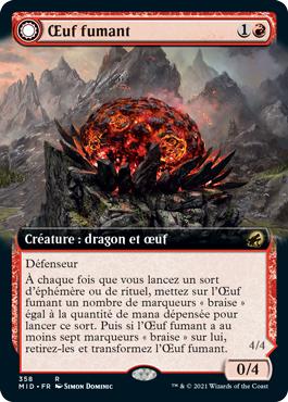 Œuf fumant -> Dragon de Cendregueule - Innistrad : Chasse de Minuit