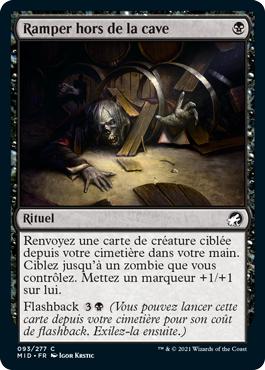 Ramper hors de la cave - Innistrad : Chasse de Minuit