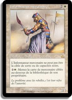 Informateur mercenaire - Prophétie