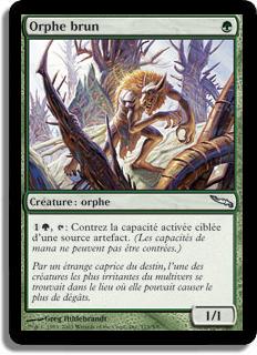 Orphe brun - Mirrodin