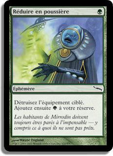 Réduire en poussière - Mirrodin