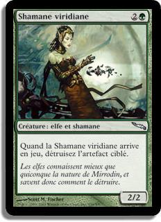 Shamane viridiane - Mirrodin